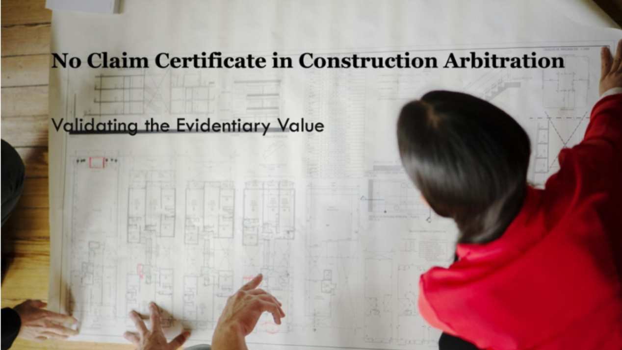 No Claim Certificate in Construction Arbitration